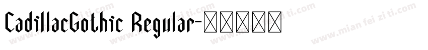 CadillacGothic Regular字体转换